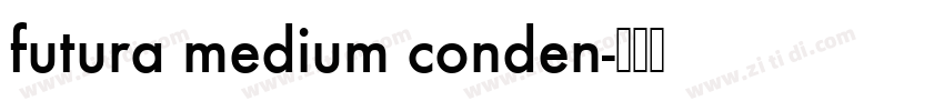 futura medium conden字体转换